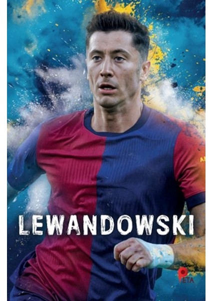 Robert Lewandowski - (Poster Hediyeli)