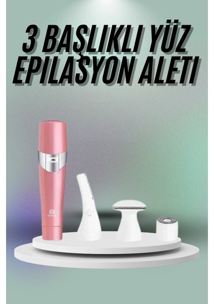 Yüz, Kaş ve Tüm Vücut Epilasyon Aleti3 Başlıklı Epilatör Tüm Cilt Tiplerine Uygun