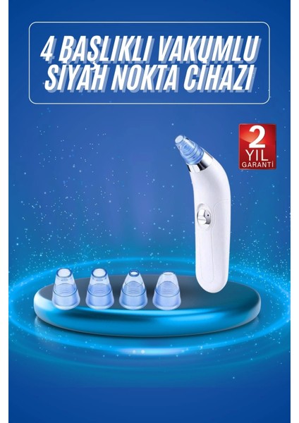 Vakumlu Siyah Nokta ve Yüz Temizleme Cihazı 4 Başlıklı