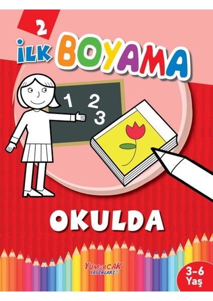 Ilk Boyama Okulda