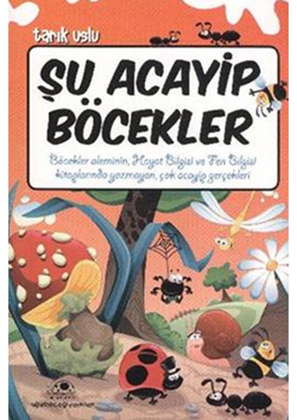 Şu Acayip Böcekler