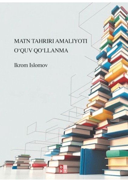 Matn Tahrırı Amalıyotı Oʻquv Qoʻllanma