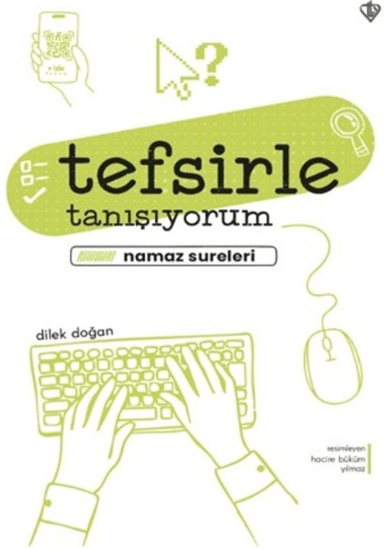 Tefsirle Tanışıyorum Namaz Sureleri