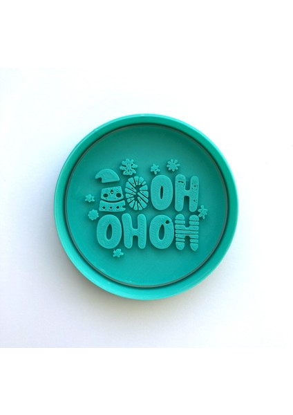 Oh Oh Oh Yazılı Kurabiye Damgası ve Kalıbı | Noel Baba Sesi Temalı | Yılbaşı, Kış Partisi | Şeker Hamuru, Kilşekillendirici fiyatları