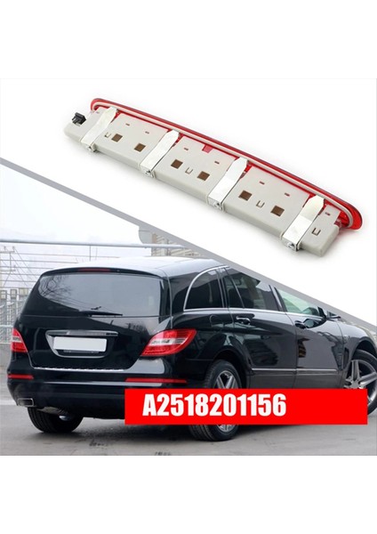 Araba 3 Üçüncü Fren Durdurma Işığı A2518201156 Mercedes Benz R/gl Sınıfı W251 X164 R500 R350 R320 GL450 Arka Fren Işığı (Yurt Dışından) indirimleri