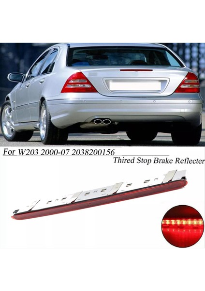 Araba LED Üçüncü Durdurma Fren Işığı Arka Arka Işın A2038200156 Mercedes-Benz W203 C-Serisi 2000-2007 Ek Fren Lambası (Yurt Dışından) fiyatları