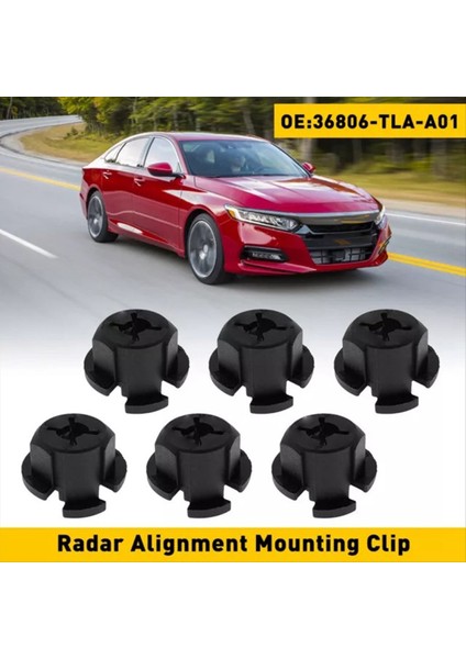 6 Pcs Acc Radar Hizalama Montaj Klipsleri Honda Civic Accord Cr-V Iç Aksesuarları 36806-TLA-A01 (Yurt Dışından) indirimleri