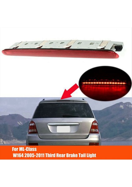 Araba 3rd Fren Işığı Durdurma Lambası A1648201056 Mercedes-Benz ml Sınıfı W164 2005-2011 Arka Kuyruk Işığı Ek Durdurma Lambası (Yurt Dışından) indirimleri