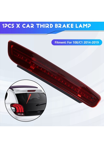 Araba Üçüncü Fren Lambası Yüksek Montajlı Fren Işığı Uyarı Işığı B000878980 Peugeot 108 Citroen C1 2014-2019 Kırmızı (Yurt Dışından) fırsatları