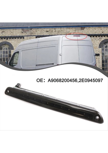 Otomotiv Yüksek Montajlı Fren Işığı Mercedes-Benz Sprinter Için Üçüncü Fren Işığı W906 2006-2019 A9068200456 (Yurt Dışından) modelleri