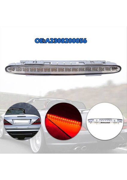 Üçüncü LED Fren Işığı Durdurma Lambası 2308200056 2308200656 2308200856 Mercedes Benz Sl R230 2001-2012 SL500 SL600 SL63 (Yurt Dışından) indirimleri