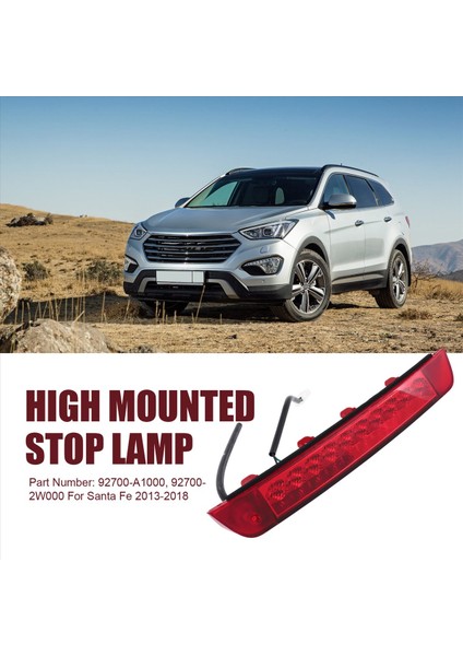 Hyundai Santa Fe İçin 2013-2018 Arka Fren Işığı Yüksek (Yurt Dışından) fırsatları