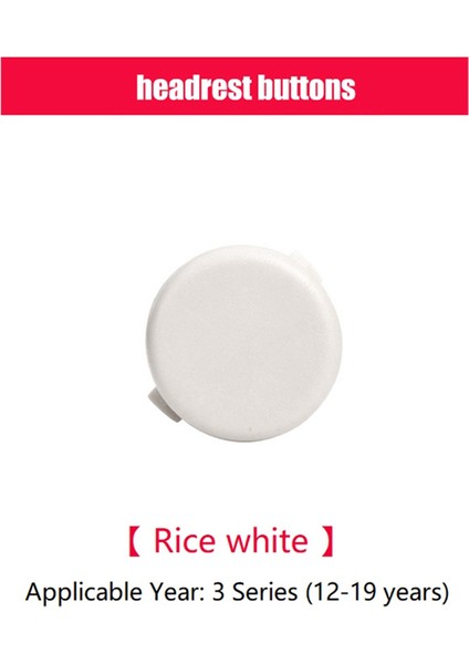 52107362622 Araba Arka Koltuk Başlık Düğmesi Düğmesi Bmw 3 Serisi F30 2012-2019 Krem Renk (Yurt Dışından)