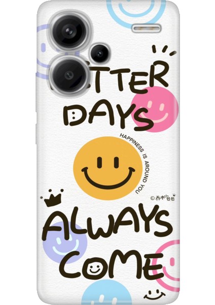 Xiaomi Redmi Note 13 Pro Plus 5g Kılıf Desenli Baskılı Tpu Rubber Kapak Better Days