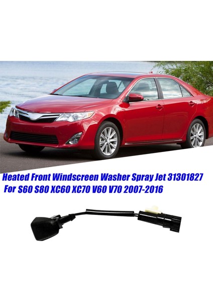 Volvo S60 S80 XC60 XC70 V60 V70 2007-2016 Isıtmalı Ön Cam Silecek Memesi Için Ön Ön Cam Yıkama Sprey Jeti 31301827 (Yurt Dışından) modelleri