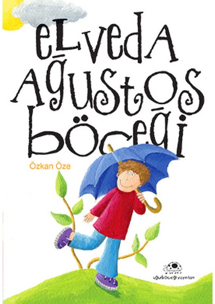 Elveda Ağustos Böceği