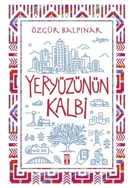 Yeryüzünün Kalbi