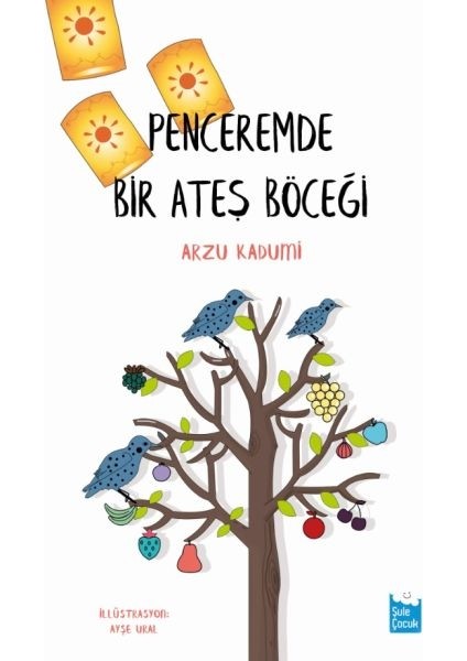 Penceremde Bir Ateş Böceği