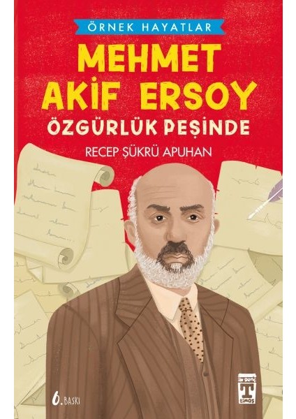 Mehmet Akif Ersoy Özgürlük Peşinde