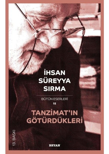 Tanzimat’ın Götürdükleri