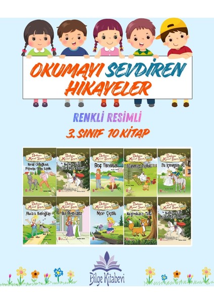 3.sınıf Okumayı Sevdiren Renkli Resimli Hikayeler 4 - 10 Kitap