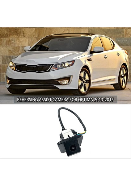 Araba Arka Görünüm Kamerası 95760-2T630 95760-2T620 Kia Optima 2013-2016 Yedekleme Park Yardım Kamerası 957602T650 2T640 (Yurt Dışından) modelleri