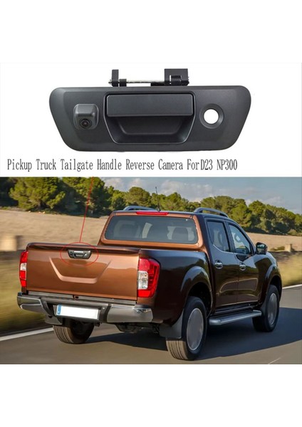 Pickup Kamyon Bagaj Kapağı Tutamaç Ters Kamera Nissan Navara D23 NP300 2015-2020 Için (Yurt Dışından) fiyatları