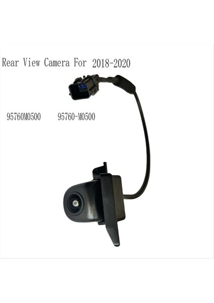 95760M0500 Araba Arka Görünüm Kamera Park Park Yeri Hyundai Creta IX25 2018-2020 95760-M0500 Için Yedek Kamera (Yurt Dışından) modelleri