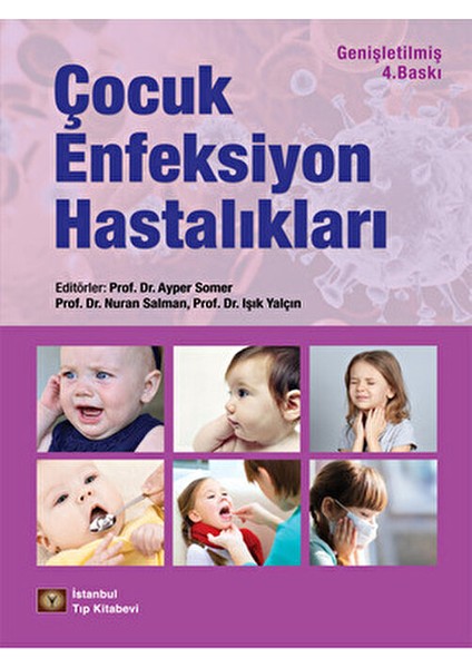 Çocuk Enfeksiyon Hastalıkları 922 Sayfa Türkçe Kolektif Yazarlar ile fiyatları