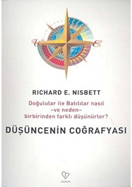 Düşüncenin Coğrafyası Richard E. Nisbett Normal Boy 198 Sayfa fiyatları
