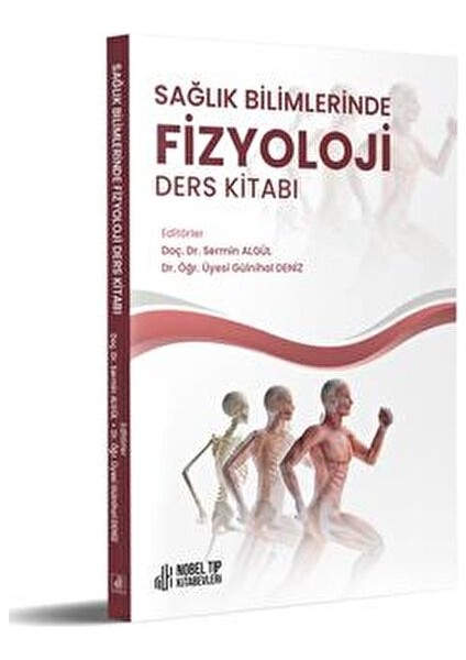 Sağlık Bilimlerinde Fizyoloji Ders Kitabı Kolektif Yazar 2022 Yayın Tarihli fiyatları