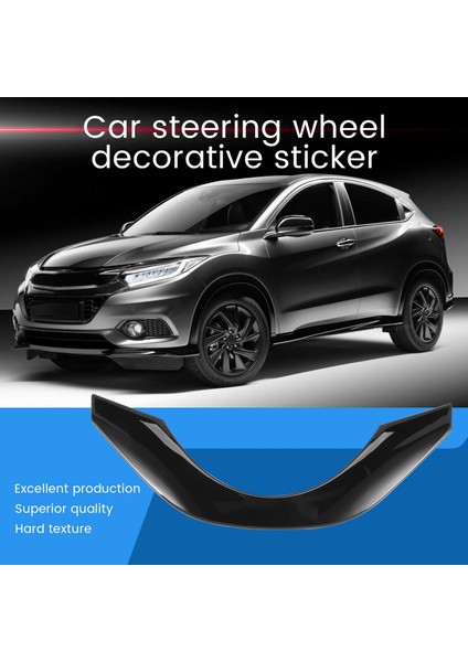 Honda Vezel Için Hr-V Hrv 2021 2022 Iç Araç Direksiyon Simidi Paneli Kapak Trim Dekorasyon Çerçevesi Parlak Siyah (Yurt Dışından) fırsatları