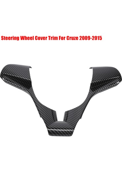 Direksiyon Simidi Kalıplama Kapağı Trim Ekleme Etiketi For-Chevrolet Cruze 2009-2015 (Yurt Dışından) fırsatları