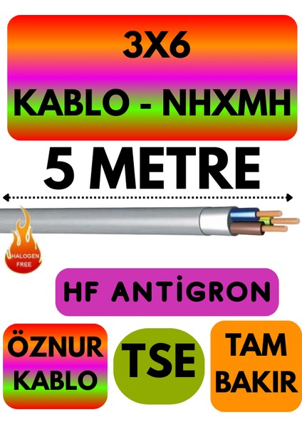 Öznur 3x6 nhxmh (Alev Iletmez) Kablo Metre Seçenekli (Gri)