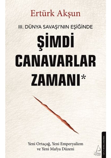Şimdi Canavarlar Zamanı