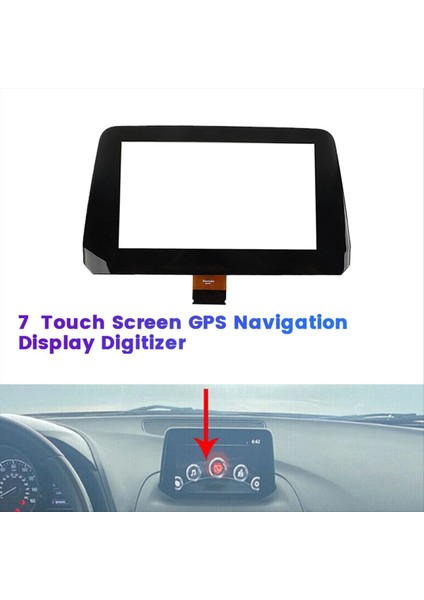 B61A611J0 7inch Mazda 3 Sport 2017-2018 Gps Navigasyon Ekranı Dokunmatik Ekran Sayısallaştırıcı B61A-61-1J0A (Yurt Dışından) fiyatları