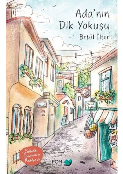 Ada’nın Dik Yokuşu