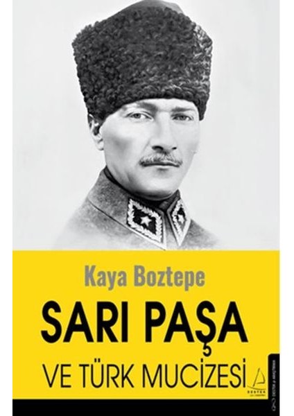 Sarı Paşa ve Türk Mucizesi