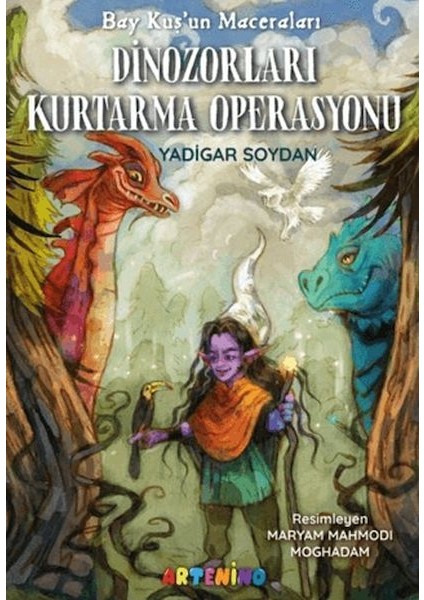 Bay Kuş'un Maceraları Dinozorları Kurtarma Operasyonu