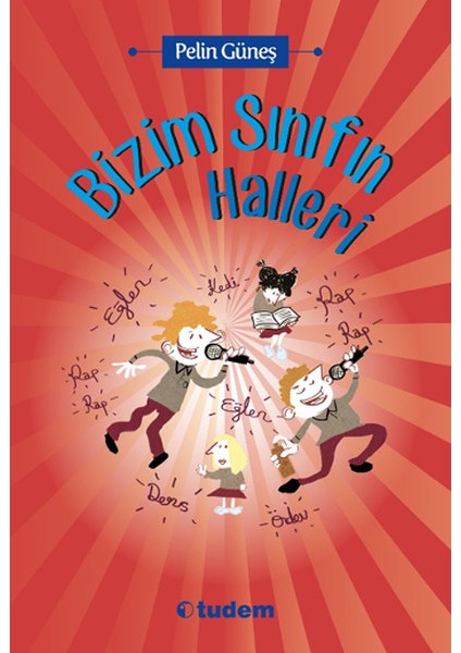 Bizim Sınıfın Halleri