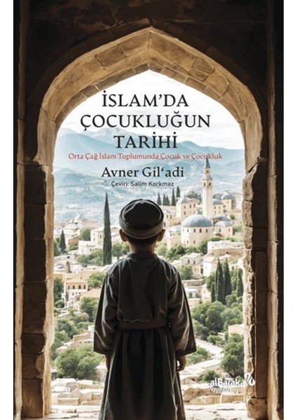 Islam’da Çocukluğun Tarihi