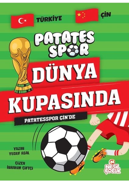Patatesspor Çin’de Patatesspor Dünya Kupasında