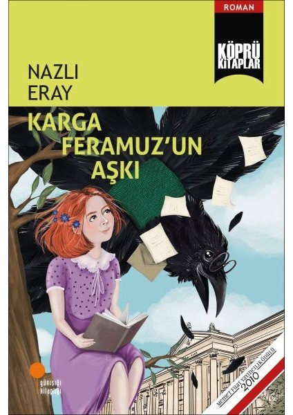 Karga Feramuz'un Aşkı