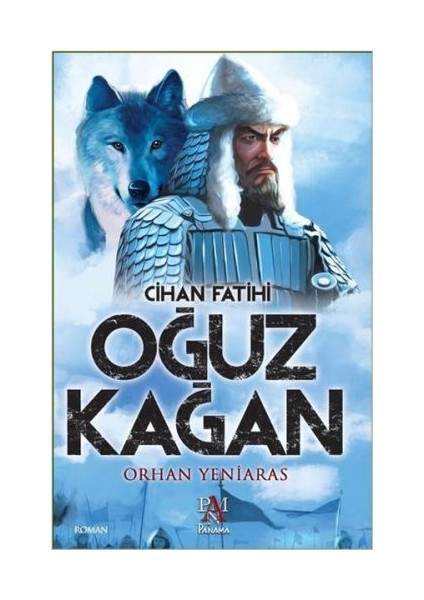 Cihan Fatihi Oğuz Kağan