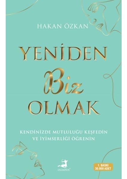 Yeniden Biz Olmak