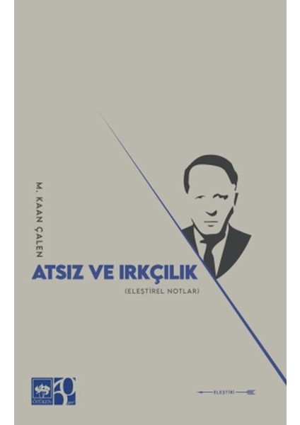 Atsız ve Irkçılık