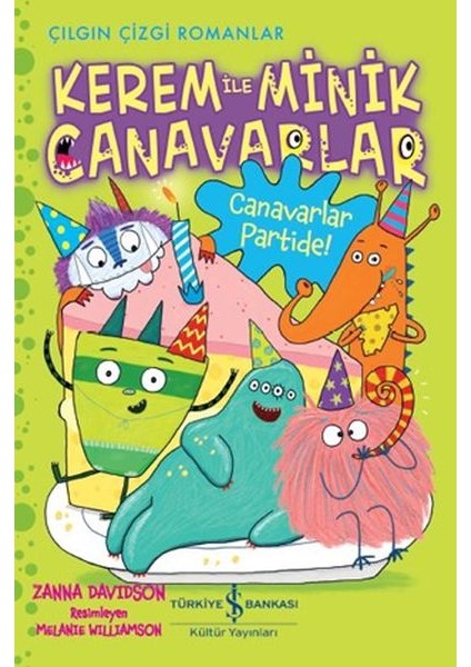 Kerem Ile Minik Canavarlar - Canavarlar Partide!