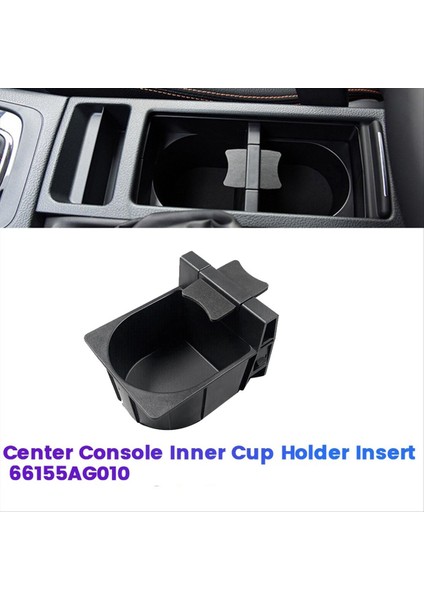 Araba Merkezi Konsol Iç Kupa Tutucu Insert 66155AG010 Subaru Wrx Stı Crosstrek 2008-19 66155AG010JC Su Kupası Tutucu (Yurt Dışından) fiyatları