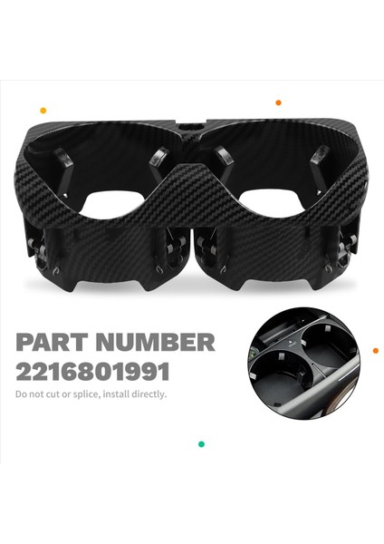 Merkez Erkisi Konsolu Su Kupası Tutucu Karbon Fiber Desen 2216801991 Mercedes-Benz W221 W216 S300 S350 S400 S500 (Yurt Dışından) indirimleri