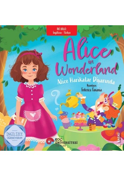 Alice Harikalar Diyarında (Iki Dilli Türkçe-Ingilizce)